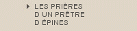 LES PRIRES |DUN PRTRE  |DPINES 