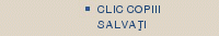 CLIC COPIII |SALVA&#354;I